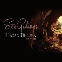 Hasan Dursun - Sen Gidince